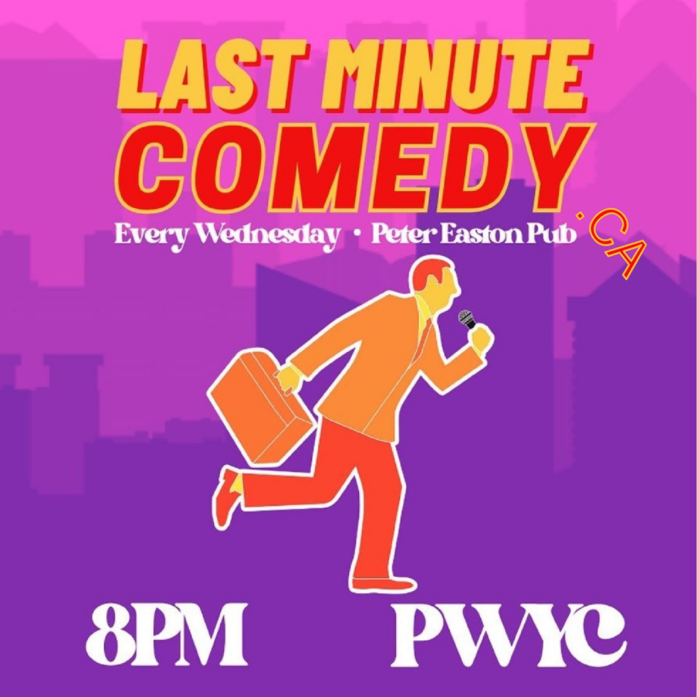 This image is a promotional poster for "Last Minute Comedy," a weekly comedy event. The design has a bold and vibrant color scheme with pink, purple, and orange tones. Key details of the event are: It takes place every Wednesday at the Peter Easton Pub. The event starts at 8 PM and operates on a Pay What You Can (PWYC) basis. The central graphic features an illustration of a person running with a briefcase in one hand and a microphone in the other, symbolizing the spontaneous and dynamic nature of the comedy show. The overall design conveys energy and excitement, aiming to attract a lively audience for the comedy night.