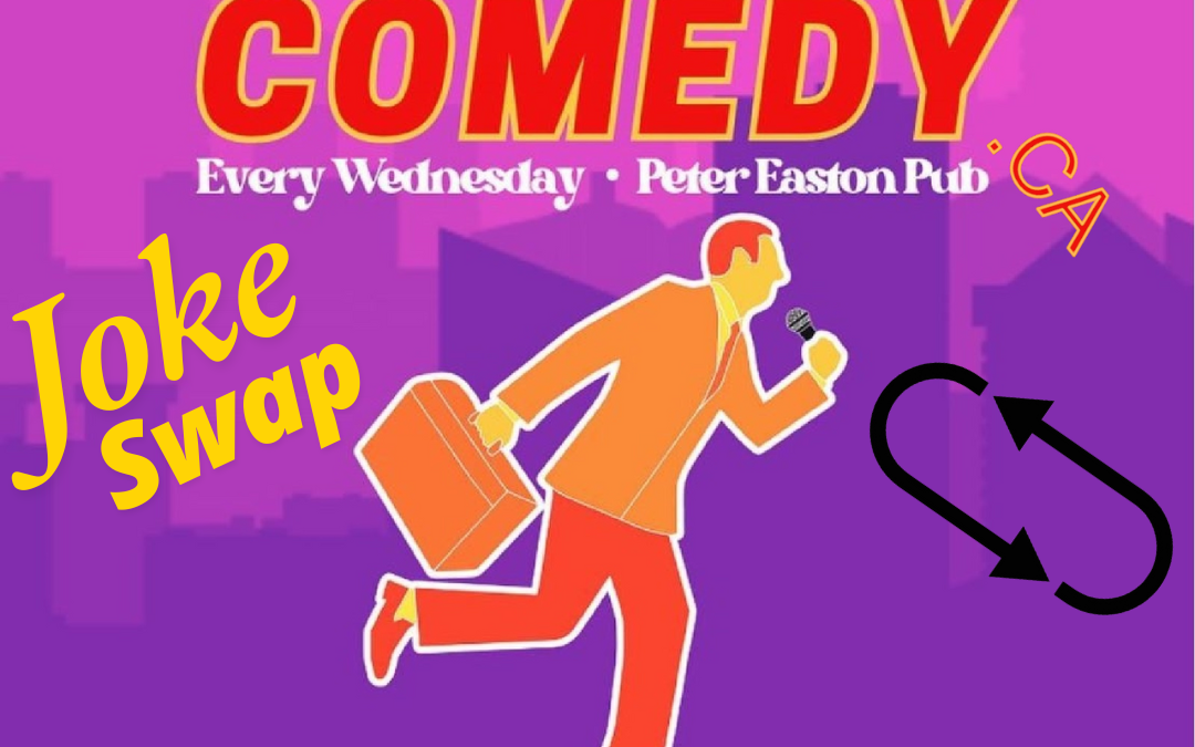Last Minute Comedy – Joke Swap